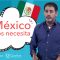 México Nos Necesita – Opinión Empresarial