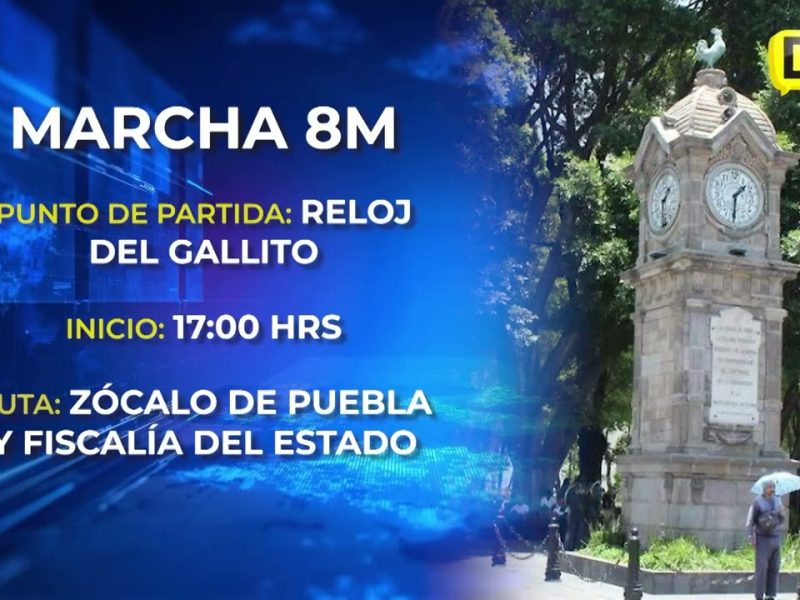 SABADO 8 DE MARZO HABRA MEGA-MARCHA EN PUEBLA