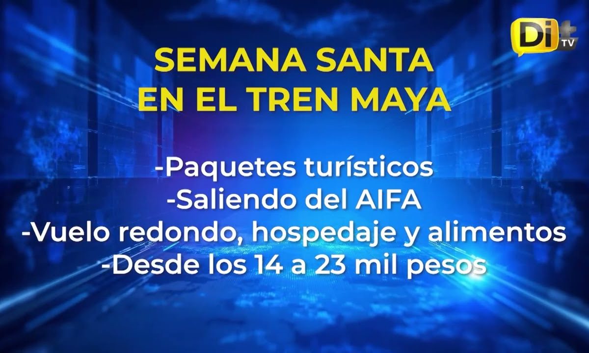 SEMANA SANTA EN EL TREN MAYA; OFRECEN PAQUETES DE VIAJE
