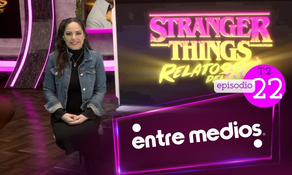 EPISODIO 22 ENTREMEDIOS T2