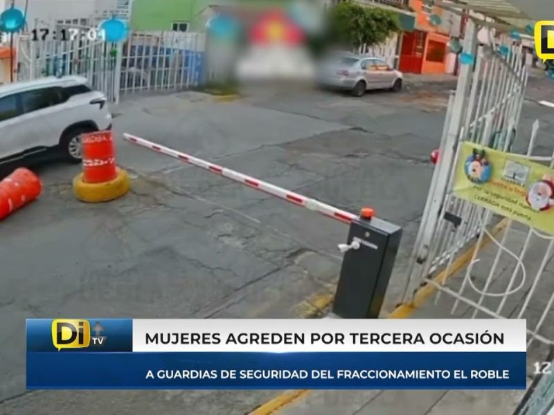 AGREDEN A GUARDIAS POR NEGARLES EL PASO POR NO PAGAR A TIEMPO