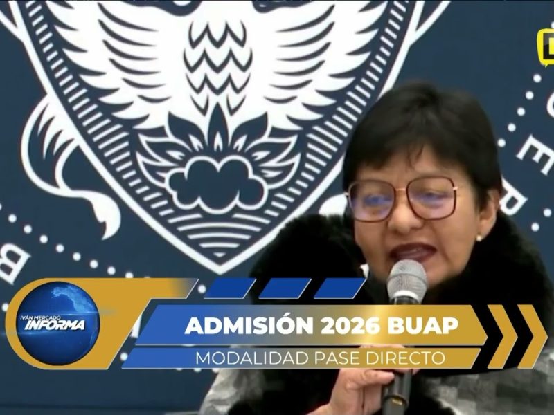 SIN EXÁMEN Y CON PASE DIRECTO A LA BUAP