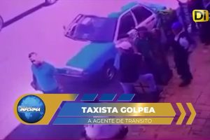 TAXISTA DETENIDO POR GOLPEAR A OFICIAL