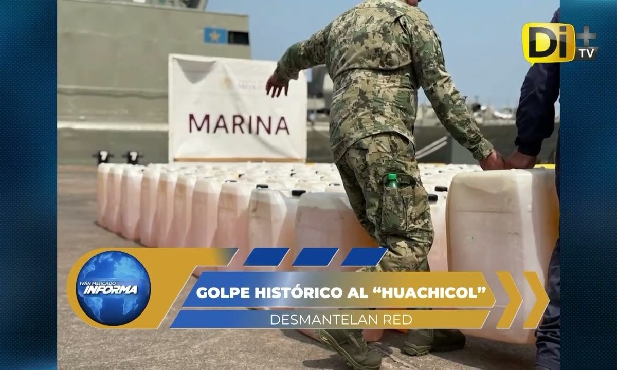 GOBIERNO FEDERAL DESARTICULA RED MILLONARIA DE HUACHICOL