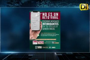 LANZAN CAMPAÑA CONTRA RETOS VIRALES EN ESCUELAS