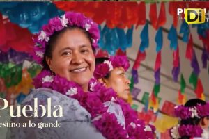 “PUEBLA, EL LATIDO DE MÉXICO” PROMOVERÁ AL ESTADO EN TODO EL MUNDO