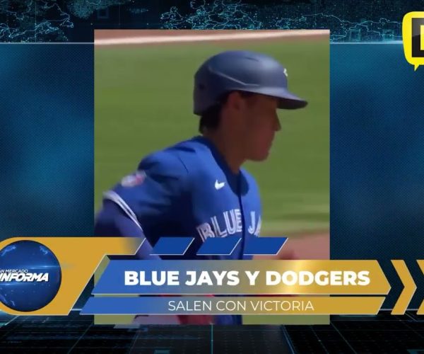BLUE JAYS Y DODGERS