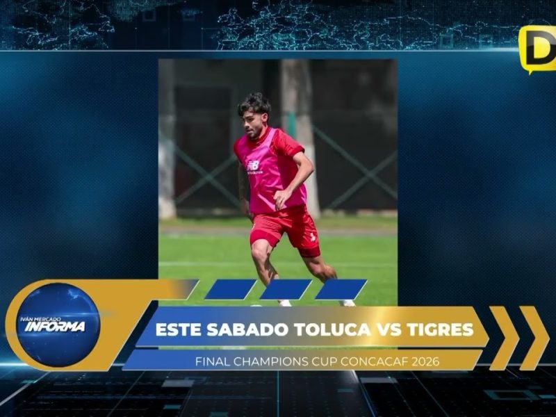 PREVIA TOLUCA VS TIGRES