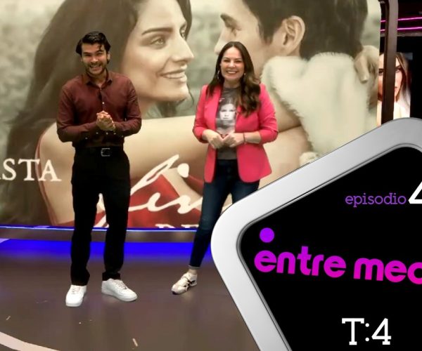 EPISODIO 4 ENTREMEDIOS T4