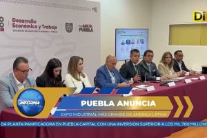 PUEBLA SERÁ SEDE DE LA EXPO MEXICO’S INDUSTRY