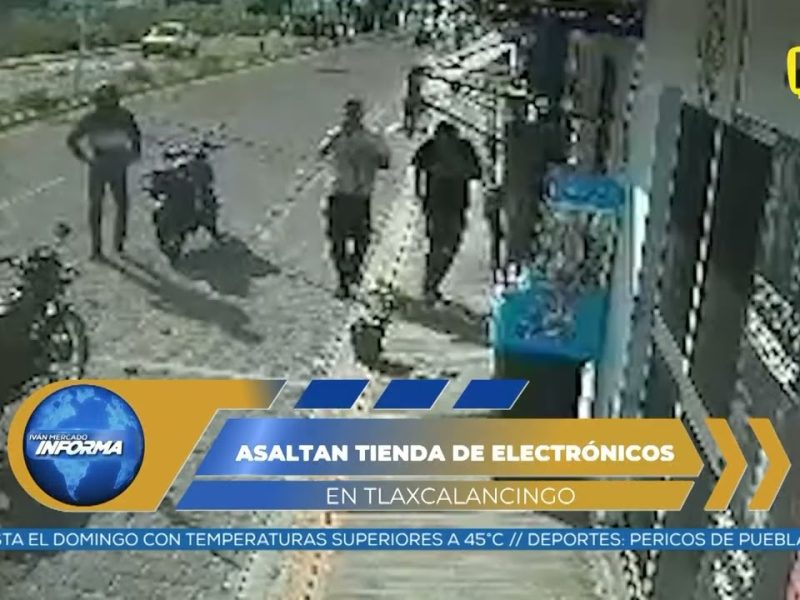 VIDEO: ROBAN UNA TIENDA DE APARATOS ELECTRÓNICOS