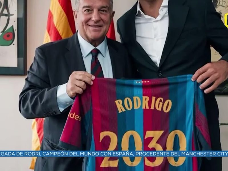 FICHAJE DE Rodri a Barsa